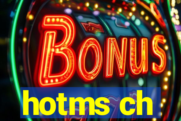 hotms ch